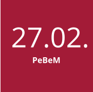 27.02. PeBeM